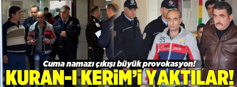 Cuma namazı çıkışı büyük provokasyon!