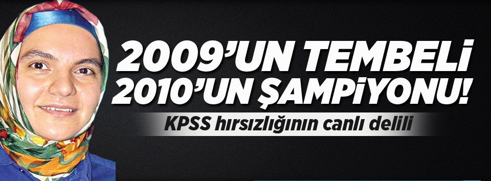 2009’un ‘Tembel’i 2010’un şampiyonu