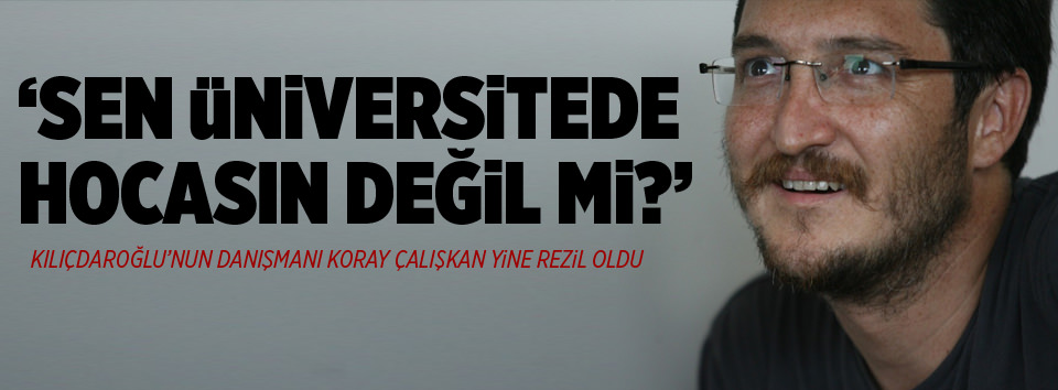 Koray Çalışkan alay konusu oldu!