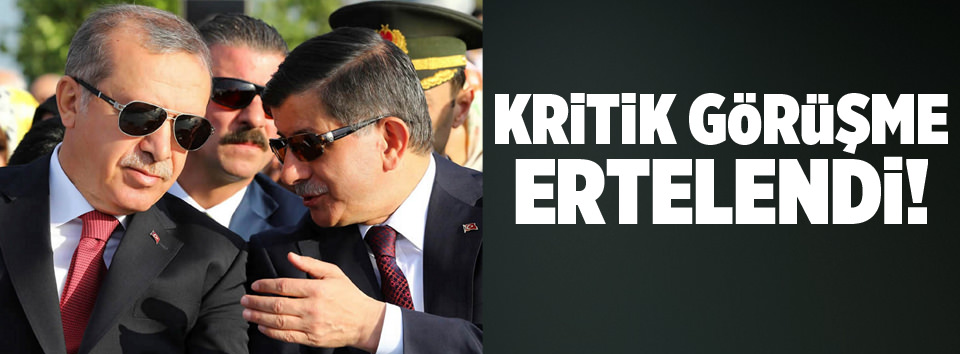 Erdoğan ile Davutoğlu yarın görüşecek