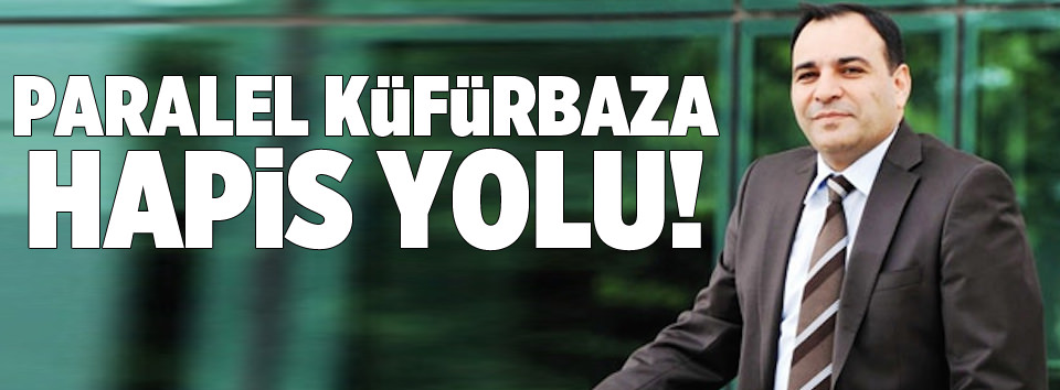 Bülent Keneş’e hapis cezası