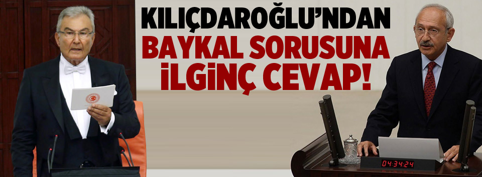 Kılıçdaroğlu’ndan Baykal sorusuna ilginç cevap