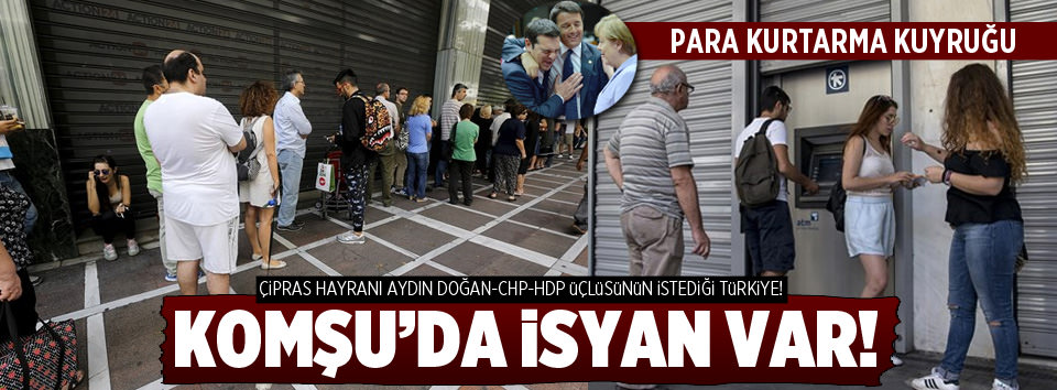 Komşu’da isyan var!