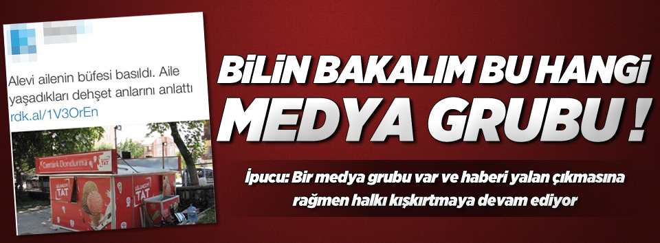 Doğan medyasından yine kışkırtma