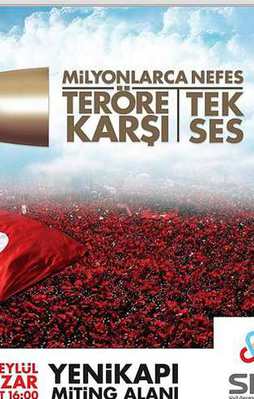 Milyonlar teröre karşı Yenikapı'da buluşuyor