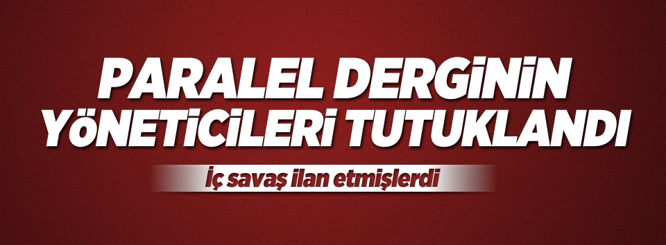 Nokta Dergisi'nin yöneticileri tutuklandı