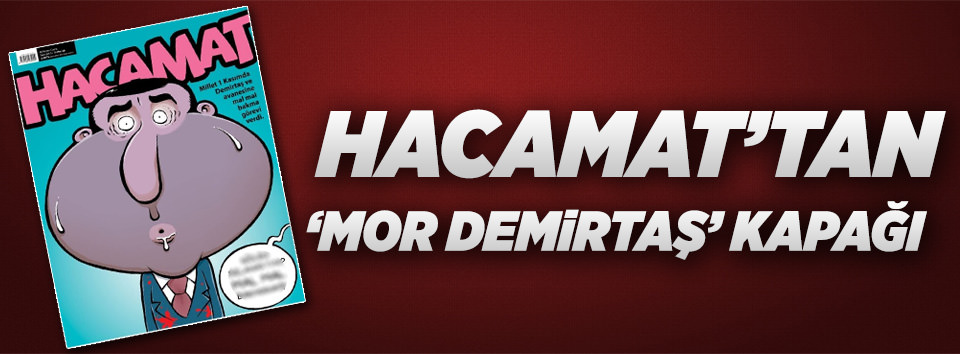 Hacamat'tan 'mor Demirtaş' kapağı