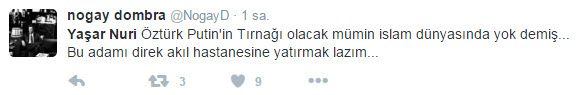 Küfürbaz Nuri Putin'i mümin  yaptı!-3