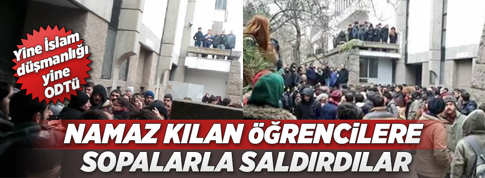 ODTÜ'de ibadet engeli olmadığını iddia ettiler-1