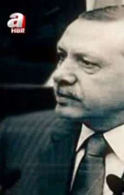 A Haber 12'de Erdoğan VTR'si yayınladı