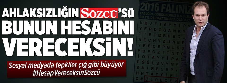 Sözcü'nün alçak manşetine soruşturma!-1