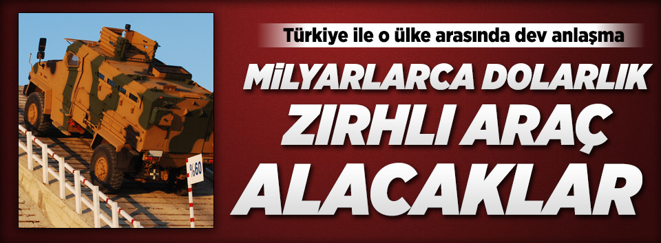 Suudi Arabistan Türkiye’den alacak