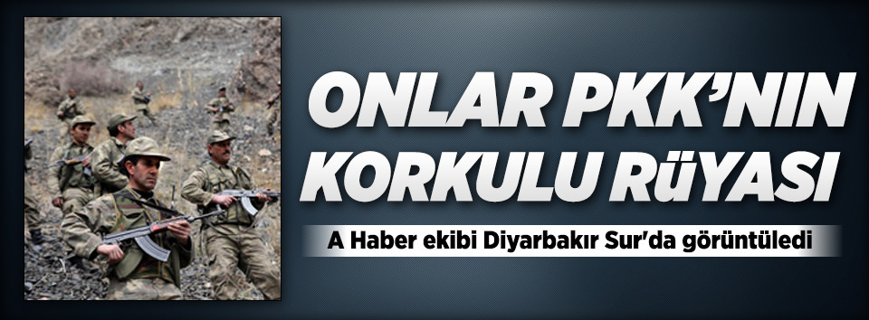 PKK’nın korkulu rüyası: Korucular
