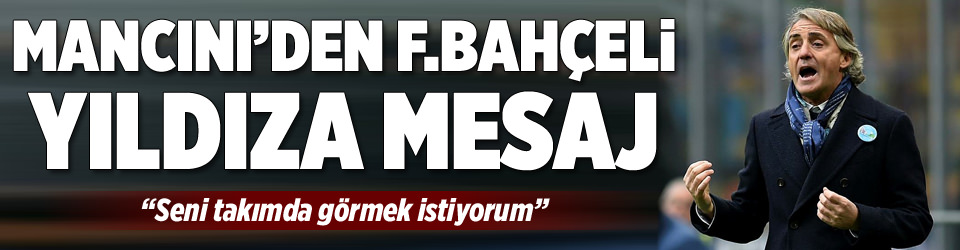 Caner’e Mancini kancası