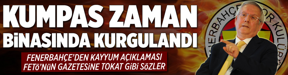 Kumpas Zaman binasında kurgulandı