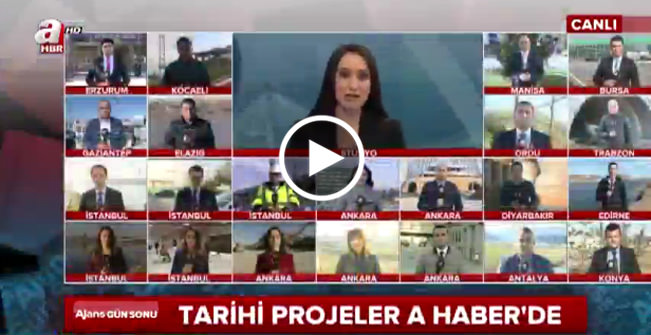 A Haber’den tarihi projelere rekor yayın-22