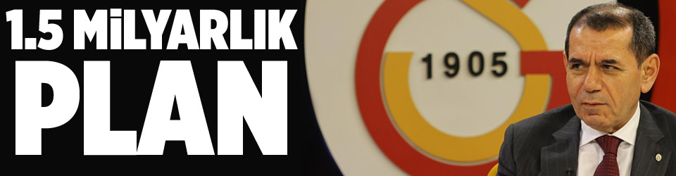 G.Saray Yönetimi’nden 1.5 milyarlık plan