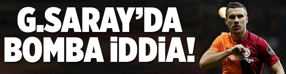 Almanlar’dan Podolski ’gidiyor’ iddiası!