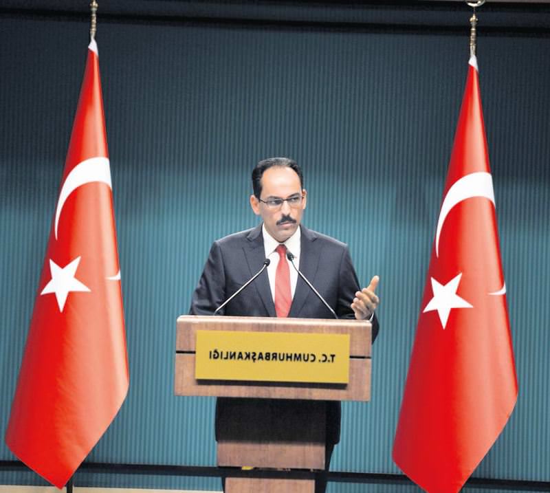 Kalın'dan dünyaya terör tepkisi