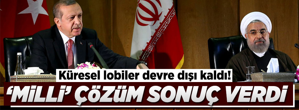 'Milli' çözüm sonuç verdi
