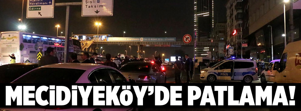 İstanbul Mecidiyeköy’de patlama