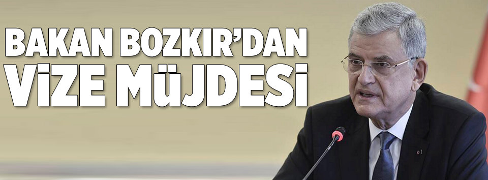 Bakan Bozkır müjdeyi verdi