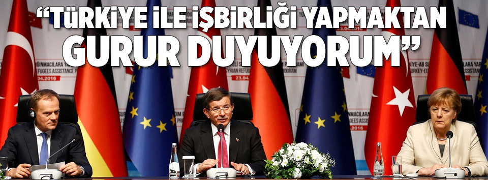 Türkiye ile işbirliği yapmaktan gurur duyuyorum