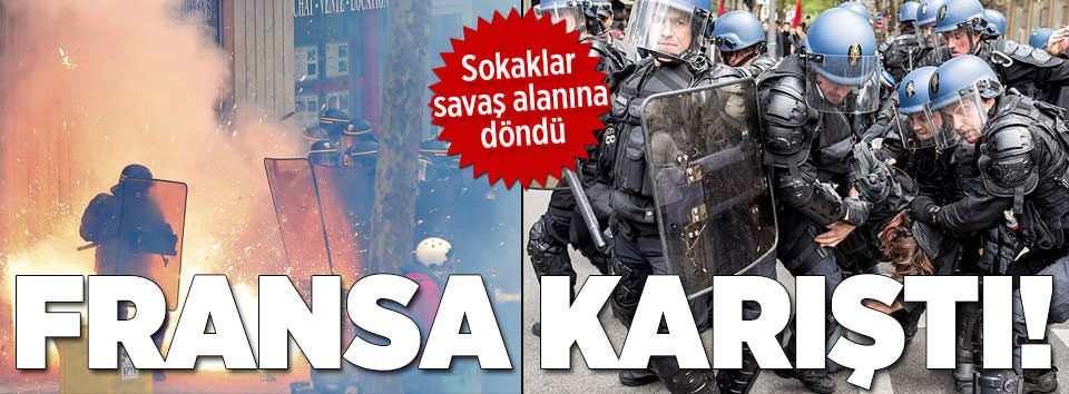 Fransa’da çatışma!