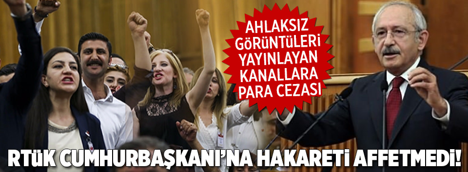 RTÜK hakareti affetmedi