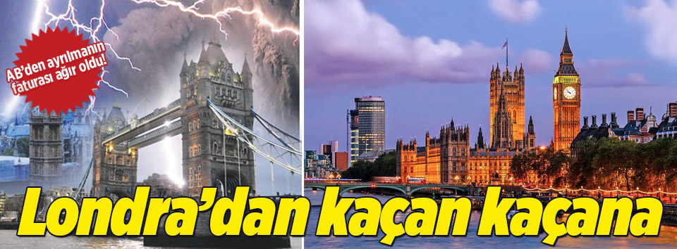 Londra’dan kaçış var