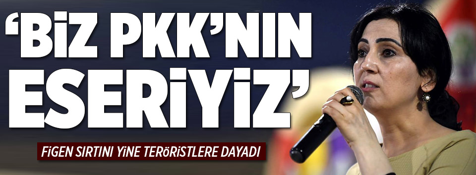 Yüksekdağ yine sırtını PKK’ya dayadı!