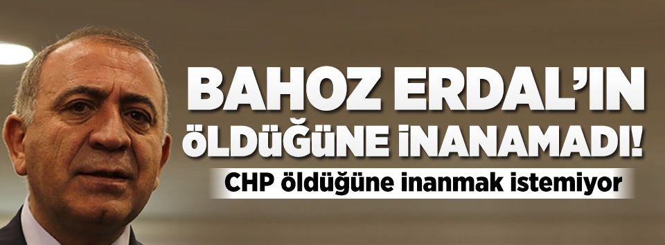 Bahoz Erdal'ın öldüğüne inanamadı