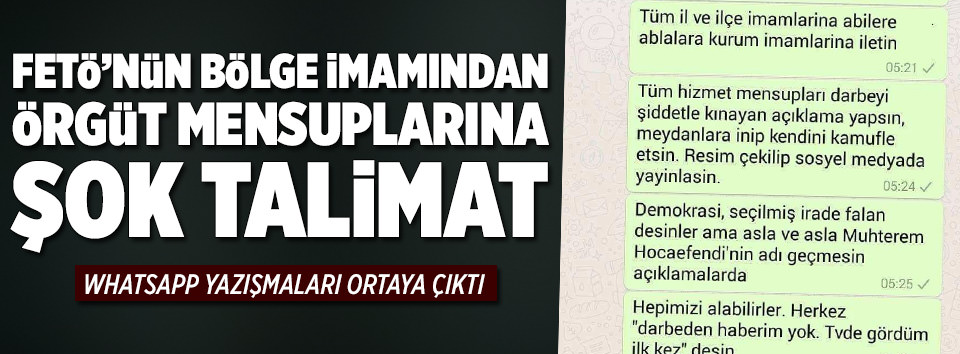 FETÖ’den örgüt mensuplarına şok talimat!