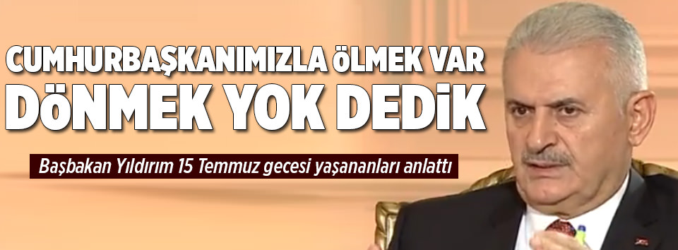 Başbakan Yıldırım: Duyunca sigortalarım attı