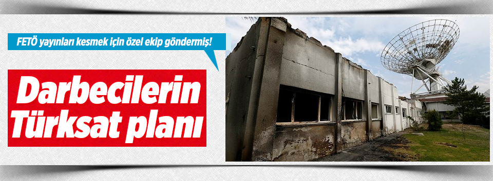 Türksat’a 4 kişilik özel ekip göndermişler