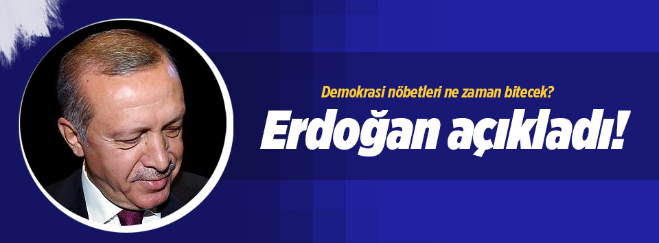 Demokrasi nöbetleri ne zaman bitecek?