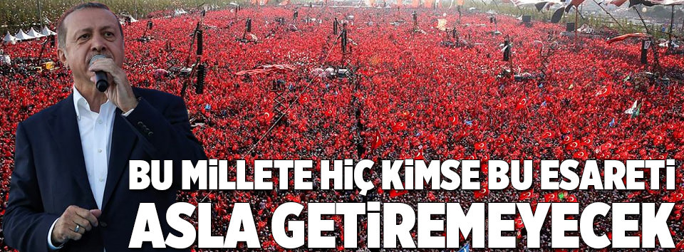 Yenikapı'dan dünyaya demokrasi dersi-2