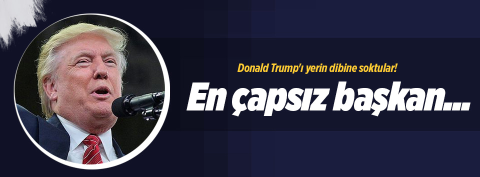 Donald Trump’ı yerin dibine soktular!