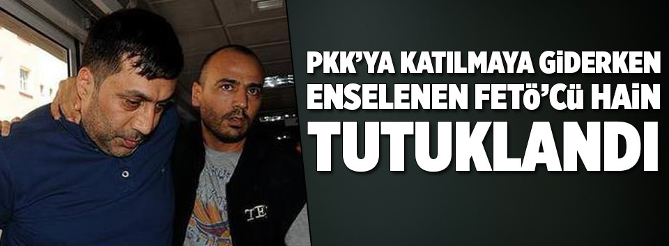 Zaho’da yakalanan Emniyet Müdürü tutuklandı