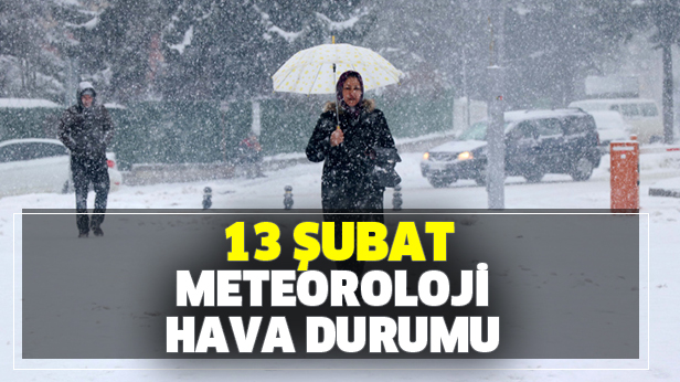 13-subat-hava-durumu-meteorolojiden-o-iller-icin-yogun-kar-yagisi-uyarisi-persembe-hava-nasil-olacak-1581524182658.jpg