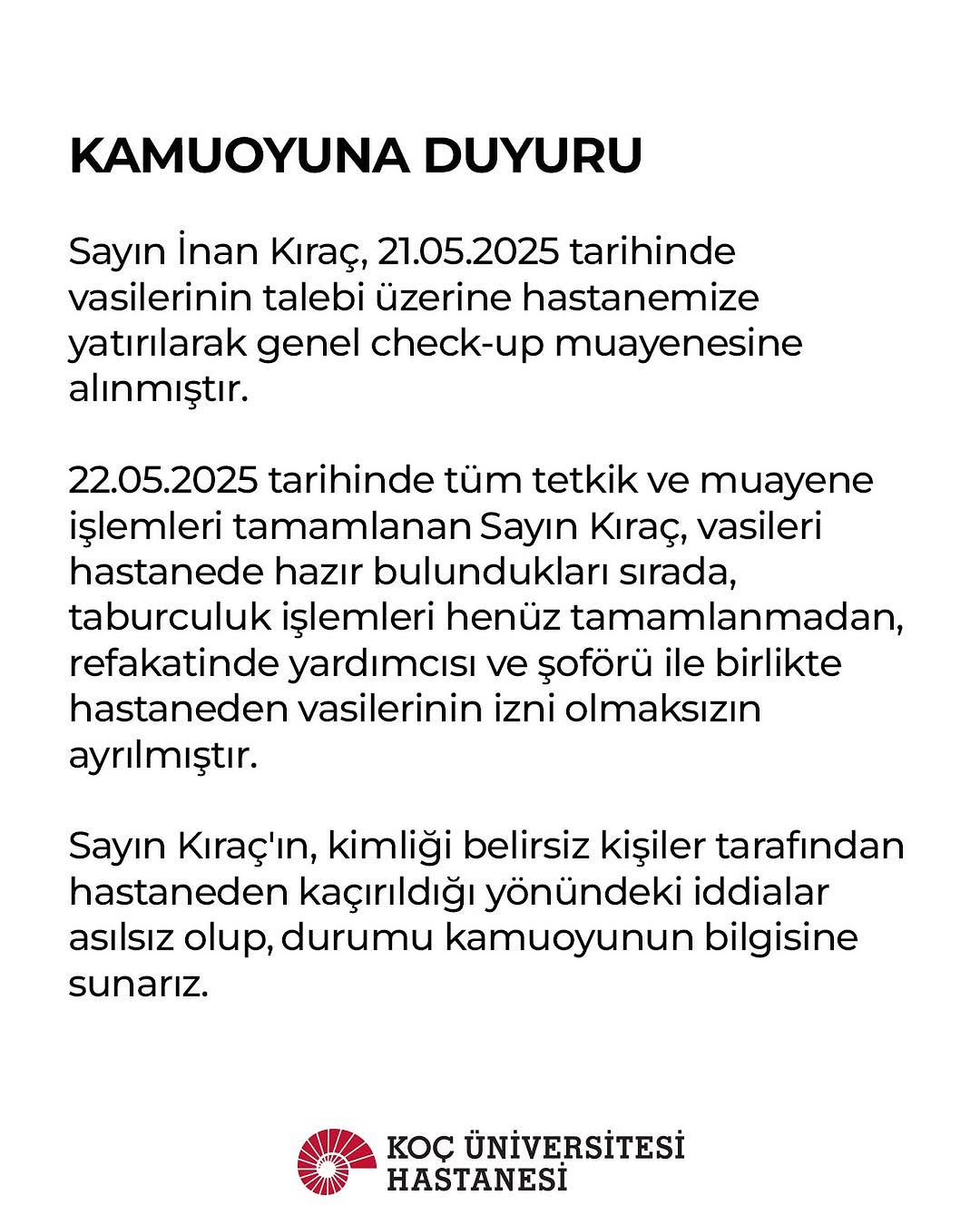 inan-kiracin-kacirilmasina-iliskin-koc-universitesi-hastanesinden-aciklama-geldi-iddialar-asilsizdir-1747948472049.jpeg