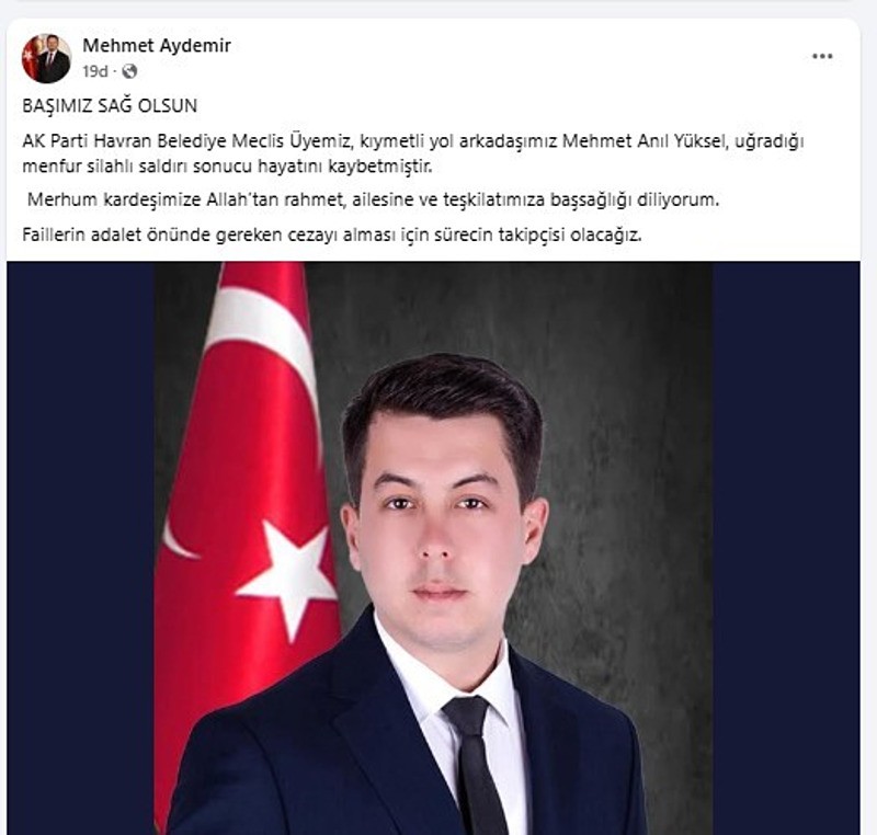 Havran Belediye meclis üyesi AK Partili Mehmet Anıl Yüksel, silahlı saldırıda öldü. (DHA)