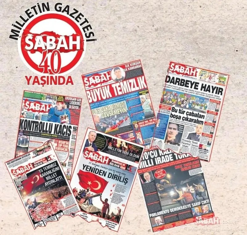 SABAH, Türkiye'nin yakın tarihinde gerçekleştirilmek istenen darbe girişimlerine karşı milli iradenin yanında yer aldı