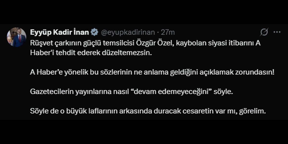 Eyyüp Kadir İnan'ın sosyal medya paylaşımı (Foto: Sosyal medya)