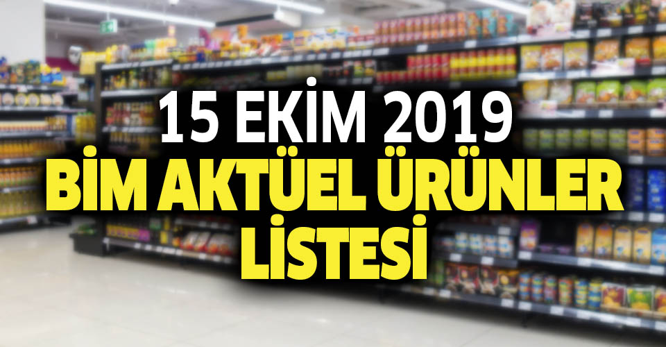 Bim 15 Ekim 2019 Sali Kampanyalari Neler Iste 15 Ekim Bim Aktuel Urunler Katalogu Fiyat Listesi Galeri Takvim