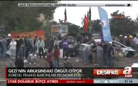 Gezi provokasyonu deşifre oldu!