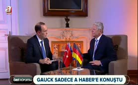 Gauck A Haber'e konuştu!