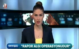 Bakan Davutoğlu: Rapor bir algı operasyonu!