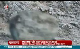 Mehmetçik 2 PKK'lıyı kurtardı
