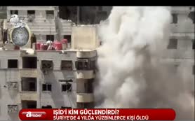 IŞİD'i kimler güçlendirdi!